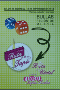 XII RUTA DE LA TAPA, EL COCTEL Y EL DULCE DE BULLAS