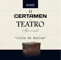 Publicadas las bases del II Certamen de Teatro Aficionado ‘Villa de Bullas’