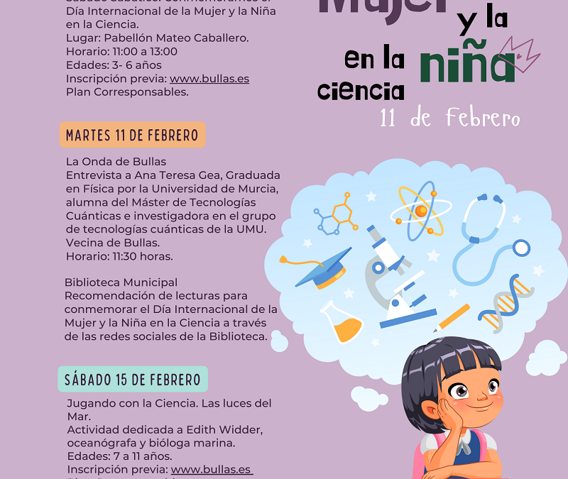 Bullas celebra el Día Internacional de la Mujer y la Niña en la Ciencia con diversas actividades