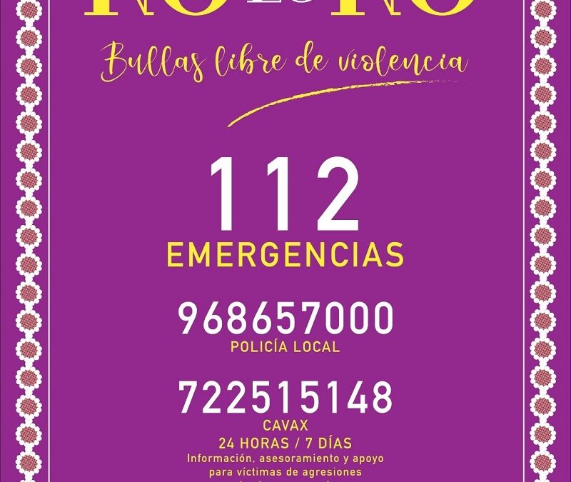 Bullas lanza la campaña “No es No. Bullas libre de violencia” para unas Fiestas de San Marcos seguras y respetuosas