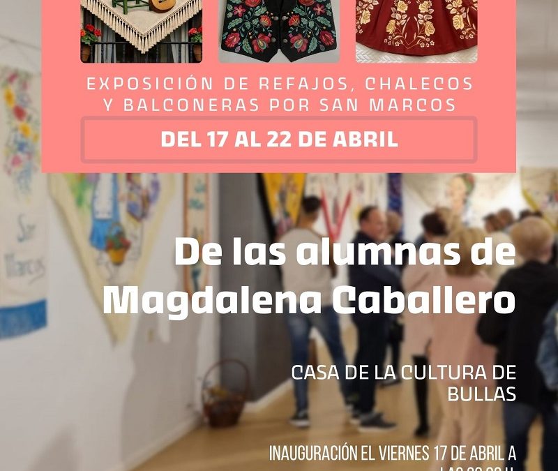 Exposición de indumentaria tradicional de San Marcos en la Casa de Cultura de Bullas