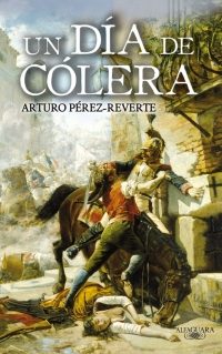 Un día de cólera, de Arturo Pérez-Reverte
