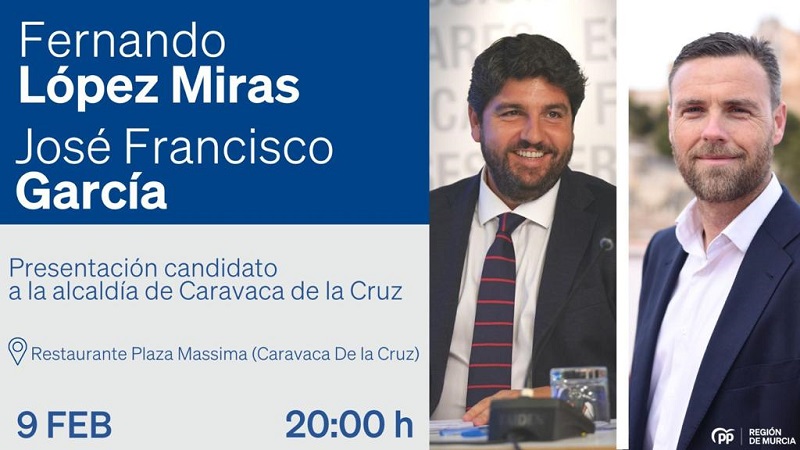 JOSÉ FRANCISCO GARCÍA PRESENTA SU CANDIDATURA A LA ALCALDÍA DE CARAVACA EN UN ACTO QUE TENDRÁ LUGAR EL PRÓXIMO JUEVES 9 DE FEBRERO