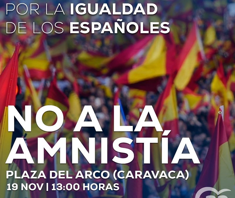 EL PP DE CARAVACA LLAMA A LA MOVILIZACIÓN CIUDADANA EN CONTRA DE LA AMNISTÍA