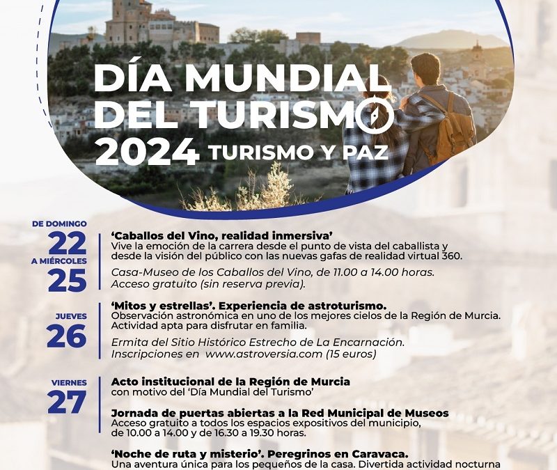Caravaca se suma a la celebración del ‘Día Mundial del Turismo’ con un programa especial de actividades