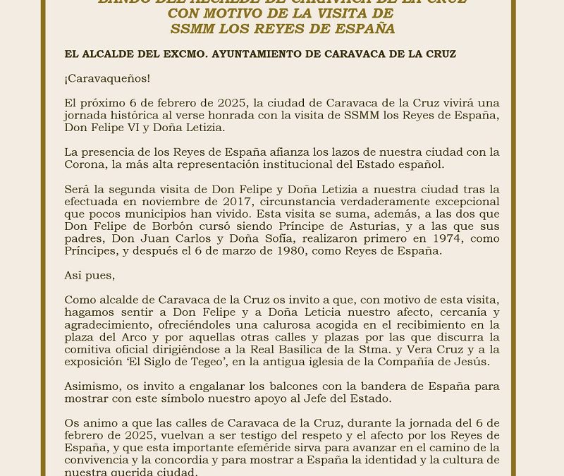 El Ayuntamiento de Caravaca emite un Bando invitando a los vecinos a expresar el “afecto, cercanía y agradecimiento” a los Reyes de España